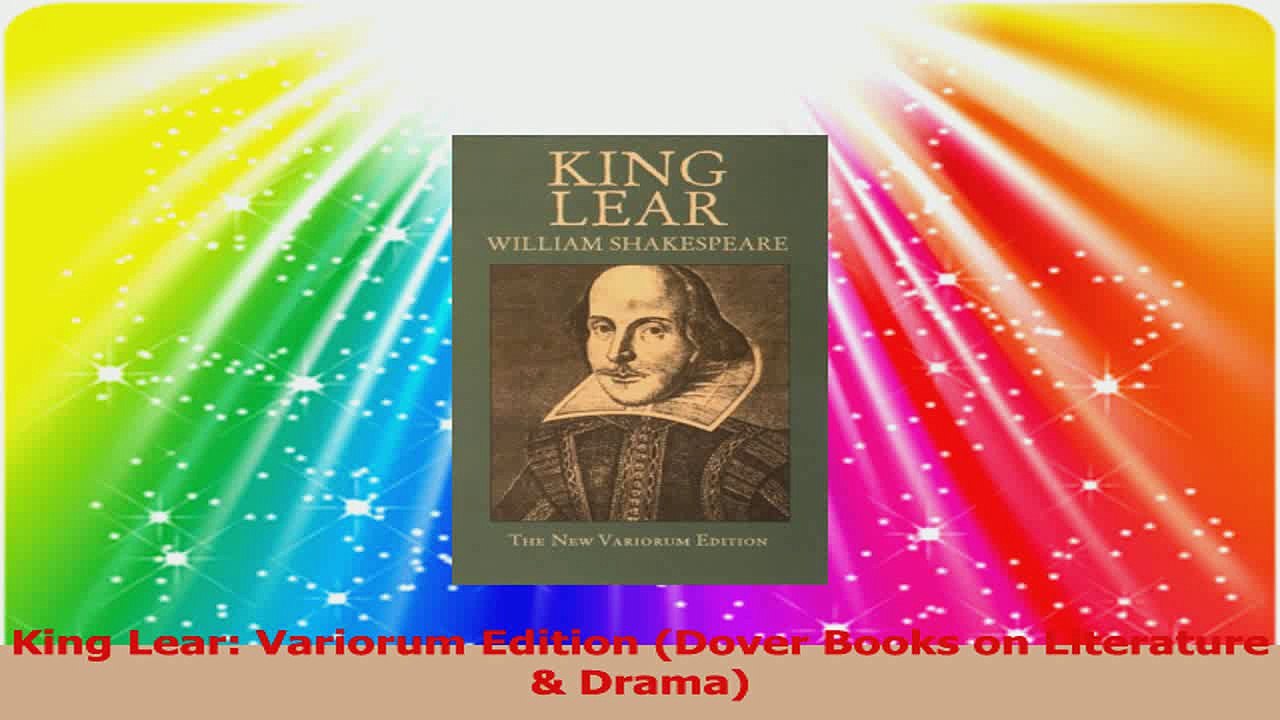 King Lear Variorum Edition Dover Books on Literature  Drama Read Online