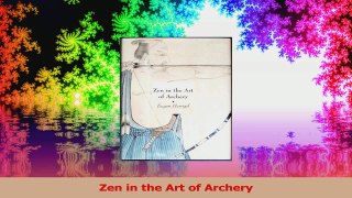 Zen in the Art of Archery PDF