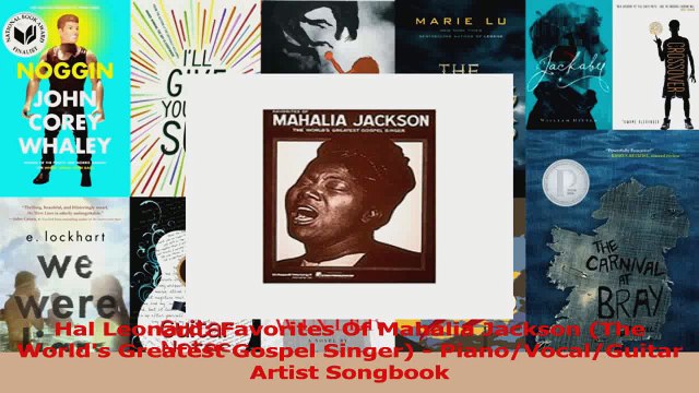 PDF Download Hal Leonard Favorites Of Mahalia Jackson The Worlds Greatest Gospel Singer Download Full Ebook