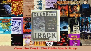 Download  Clear the Track The Eddie Shack Story PDF Free
