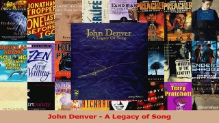 PDF Download  John Denver  A Legacy of Song Download Full Ebook