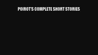 POIROT'S COMPLETE SHORT STORIES [Download] Online