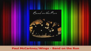 PDF Download  Paul McCartneyWings  Band on the Run Download Full Ebook