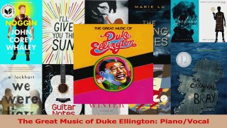 PDF Download  The Great Music of Duke Ellington PianoVocal Read Full Ebook