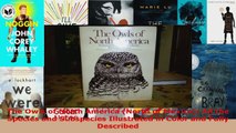 Download  The Owls of North America North of Mexico All the Species and Subspecies Illustrated in Ebook Online