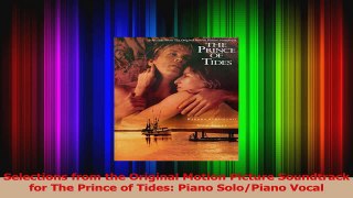 PDF Download  Selections from the Original Motion Picture Soundtrack for The Prince of Tides Piano PDF Full Ebook