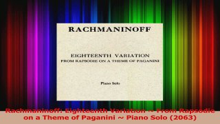 PDF Download  Rachmaninoff Eighteenth Variation  From Rapsodie on a Theme of Paganini  Piano Solo Download Full Ebook
