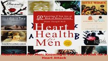 Read  Heart Health For Men Knowing if You Are at Risk for a Heart Attack Ebook Free