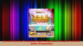 Uncle Johns Presents Moms Bathtub Reader Uncle John Presents PDF