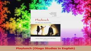 Playlunch Otago Studies in English PDF