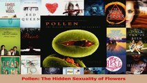 PDF Download  Pollen The Hidden Sexuality of Flowers PDF Online