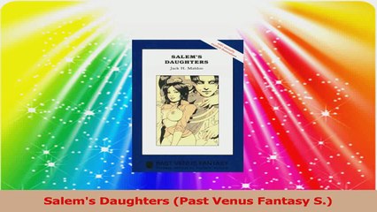 Salems Daughters Past Venus Fantasy S Read Online