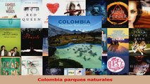 PDF Download  Colombia parques naturales Read Online