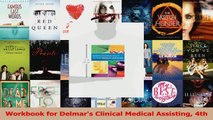 Read  Workbook for Delmars Clinical Medical Assisting 4th Ebook Free