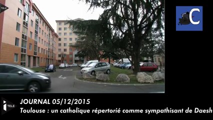 Toulouse : un catholique répertorié comme sympathisant de Daesh