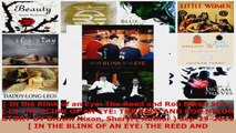 Read   In the Blink of an Eye The Reed and Rob Nixon Story  IN THE BLINK OF AN EYE THE REED Ebook Online