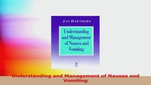Understanding and Management of Nausea and    Vomiting Download