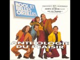 Rock et Belles Oreilles - Anthologie du Plaisir : Piste 1 : Arrête De Boire - Remix