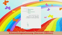 Intuition in der Medizin Grundfragen zur Erkenntnisgewinnung German Edition PDF
