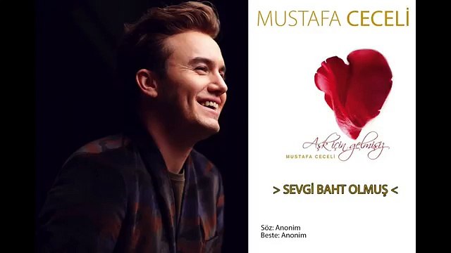 Sevgi Baht Olmuş - Mustafa Ceceli
