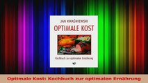 Optimale Kost Kochbuch zur optimalen Ernährung PDF Herunterladen