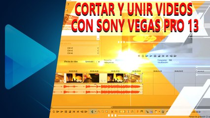 CORTAR Y UNIR VIDEOS CON SONY VEGAS PRO 13 (2016)
