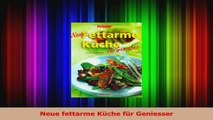 Neue fettarme Küche für Geniesser PDF Herunterladen