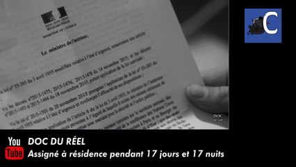 État d'urgence : assigné à résidence pour 17 jours et 17 nuits