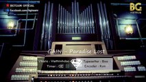 [BG TEAM] [Vietsub] GAIN - Paradise Lost