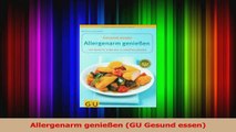 Allergenarm genießen GU Gesund essen PDF Kostenlos