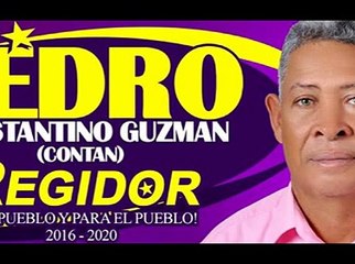 Anuncio de Pedro Constantino Guzmán el Regidor del Pueblo y Para el Pueblo