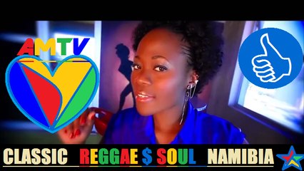 ▶ REGGAE - Vanity Namibia - Get to know you - MUSIC OF AFRICA - NAMIBIA - AFRICAN MUSIC TV