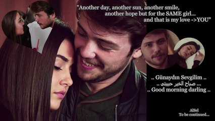 Ali & Selin - Gunaydın Sevgilim (Eng & Arb subs)