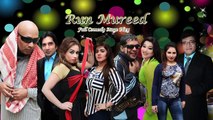 Run Mureed[2015] New Stage Drama_ Brand New Pakistani Stage Drama_ Sakhawat Naz_mp4.