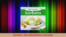 Sorbets Die beliebtesten Rezepte PDF Kostenlos