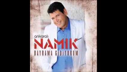 ankarali namik leylam leylam 2015