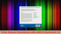 Read  Finite Element Simulations with ANSYS Workbench 15 Ebook Free