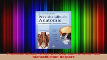 Praxishandbuch Anatomie Bau und Funktion des menschlichen Körpers PDF Lesen