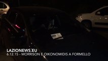 6.12.15 - Morrison e Oikonomidis arrivano a Formello per il ritiro