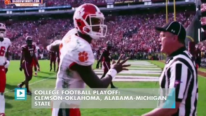 College Football Playoff: Clemson-Oklahoma, Alabama-Michigan State