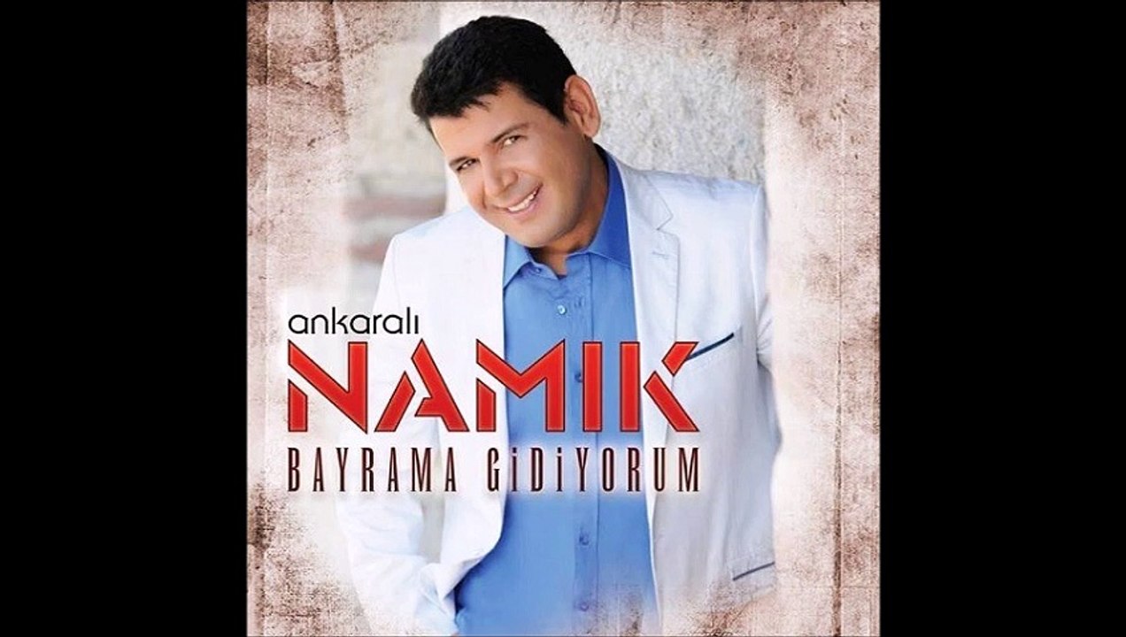 ankarali namik sakiz aldim bakkaldan 2015
