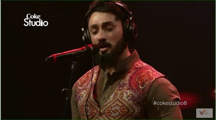 Sammi Meri Waar -> Umair Jaswal & Quratulain Balouch -> Coke Studio Season 8, Episode 2