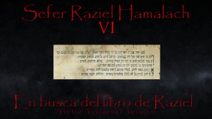 Sefer Raziel Hamalach  6   (Audio libros)