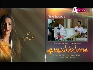 Yeh Mera Deewanapan Hai Episode 34 Promo on Aplus