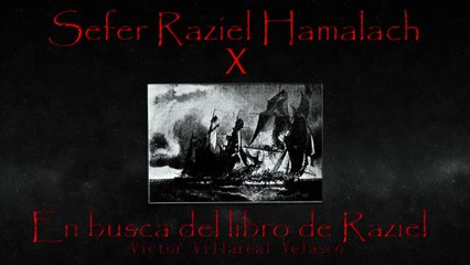 Sefer Raziel Hamalach  10   (Audio libros)