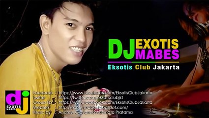 ♫ DUGEM NONSTOP 2015 HARD FUNKY REMIX ♥ DJ EXOTIS Mabes™