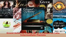 Read  Grand Solos for Piano Bk 6 9 Pieces for Late Intermediate Pianists PDF Online