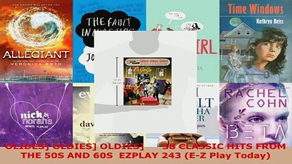 Download  OLIDES OLDIES OLDIES      38 CLASSIC HITS FROM THE 50S AND 60S  EZPLAY 243 EZ Play Ebook Free