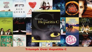 Download  Triumph Over Hepatitis C PDF Free