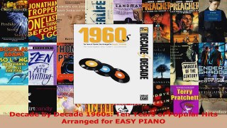 Download  Decade by Decade 1960s Ten Years of Popular Hits Arranged for EASY PIANO Ebook Free
